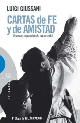 Giussani |  Cartas de fe y de amistad | eBook | Sack Fachmedien