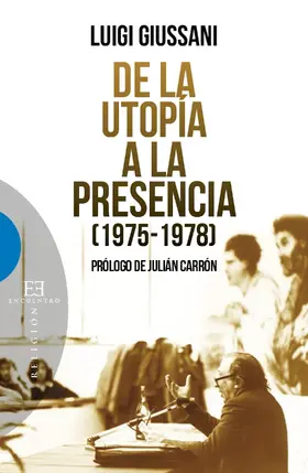 Giussani |  De la utopía a la presencia | eBook | Sack Fachmedien
