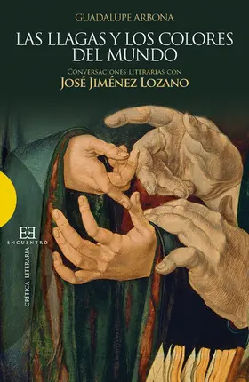 Arbona Abascal |  Las llagas y los colores del mundo | eBook | Sack Fachmedien