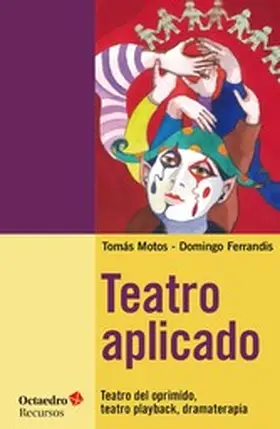 Motos Teruel / Ferrandis |  Teatro aplicado | eBook | Sack Fachmedien