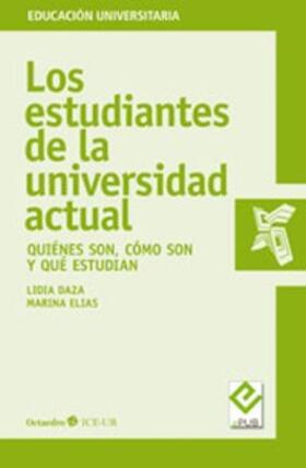 Daza Pérez / Elías Andreu | Los estudiantes de la universidad actual | E-Book | sack.de
