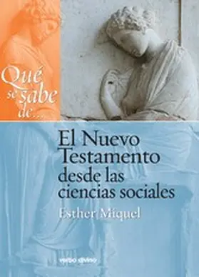 Miquel Pericás |  Qué se sabe de... El Nuevo Testamento desde las ciencias sociales | eBook | Sack Fachmedien