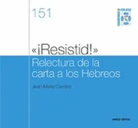 Carrière |  "¡Resistid!" Relectura de la carta a los Hebreos | eBook | Sack Fachmedien