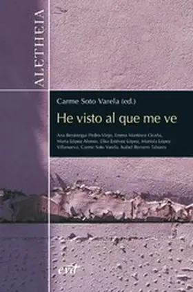 Berástegui Pedro-Viejo / Estévez López / López Alonso |  He visto al que me ve | eBook | Sack Fachmedien