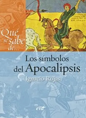 Rojas Gálvez |  Qué se sabe de... Los símbolos del Apocalipsis | eBook | Sack Fachmedien
