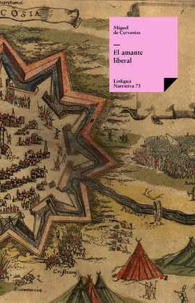 De Cervantes Saavedra |  El amante liberal | eBook | Sack Fachmedien