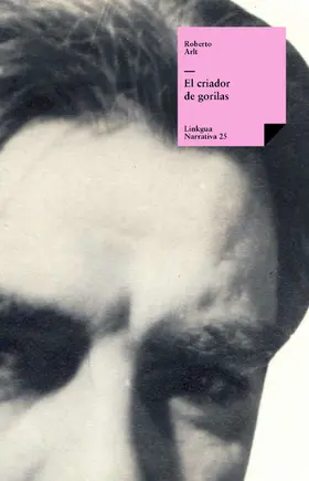 Arlt |  El criador de gorilas | eBook | Sack Fachmedien