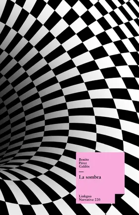 Pérez Galdós |  La sombra | eBook | Sack Fachmedien