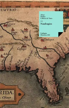 Núñez Cabeza de Vaca |  Naufragios | eBook | Sack Fachmedien