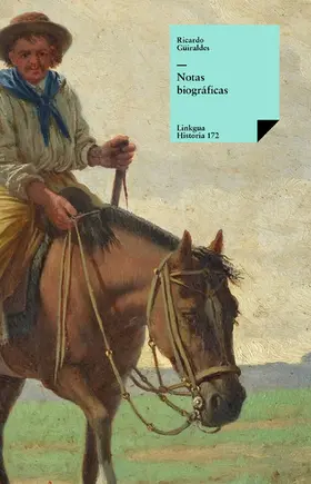 Güiraldes |  Notas biográficas | eBook | Sack Fachmedien