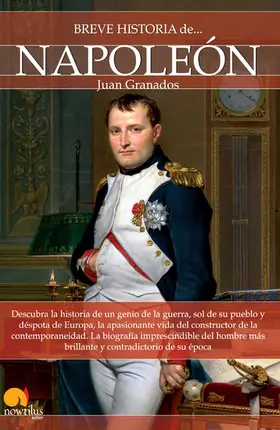 Granados Loureda |  Breve historia de Napoleón | eBook | Sack Fachmedien