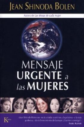 Bolen |  Mensaje urgente a las mujeres | eBook | Sack Fachmedien