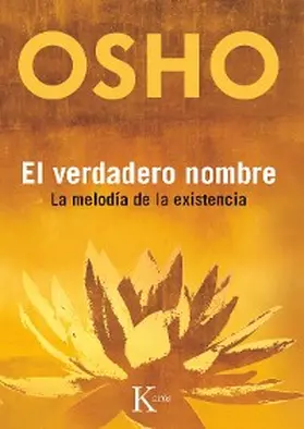 Osho |  El verdadero nombre | eBook | Sack Fachmedien