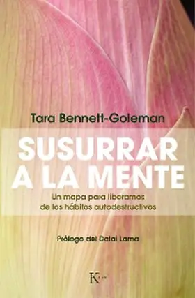 Bennett-Goleman |  Susurrar a la mente | eBook | Sack Fachmedien