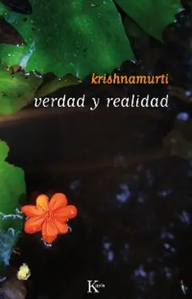 Krishnamurti |  Verdad y realidad | eBook | Sack Fachmedien