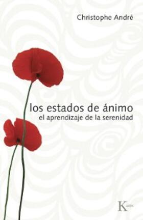 André |  Los estados de ánimo | eBook | Sack Fachmedien