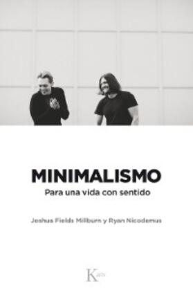 Fields Millburn / Nicodemus |  Minimalismo | eBook | Sack Fachmedien