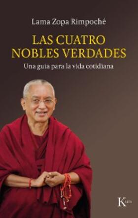 Rimpoché / Huei |  Las cuatro nobles verdades | eBook | Sack Fachmedien