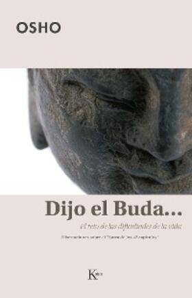 Osho |  Dijo el Buda... | eBook | Sack Fachmedien