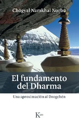 Norbu |  El fundamento del Dharma | eBook | Sack Fachmedien