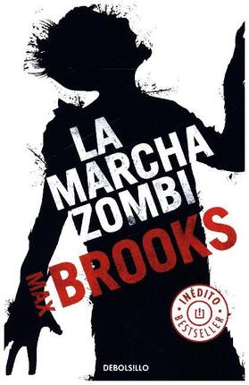 Brooks |  La marcha zombi | Buch |  Sack Fachmedien