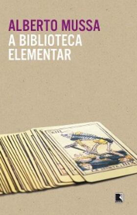 Mussa |  A biblioteca elementar | eBook | Sack Fachmedien