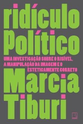 Tiburi |  Ridículo político | eBook | Sack Fachmedien