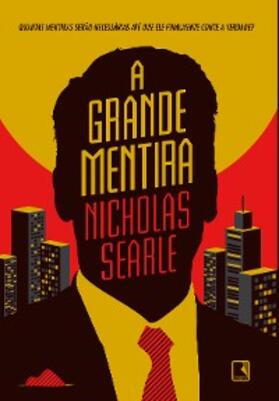 Searle |  A grande mentira | eBook | Sack Fachmedien