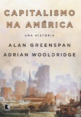 Greenspan / Wooldridge |  Capitalismo na América | eBook | Sack Fachmedien