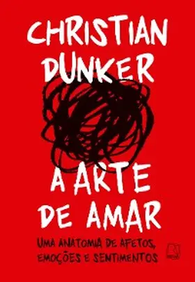 Dunker |  A arte de amar | eBook | Sack Fachmedien