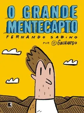 Sabino / Galhardo |  O grande mentecapto (Graphic Novel) | eBook | Sack Fachmedien