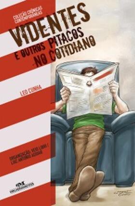 Cunha / Aguiar |  Videntes e outros pitacos no cotidiano | eBook | Sack Fachmedien