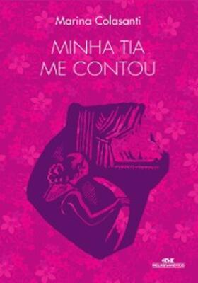 Colasanti |  Minha tia me contou | eBook | Sack Fachmedien
