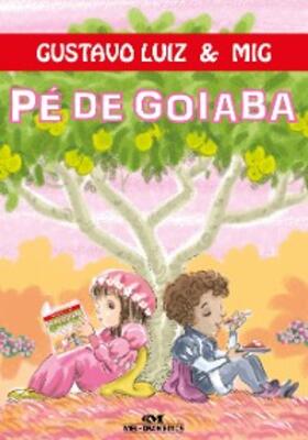 Luiz |  Pé de goiaba | eBook | Sack Fachmedien