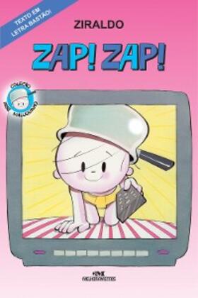 Ziraldo |  Zap! Zap! | eBook | Sack Fachmedien