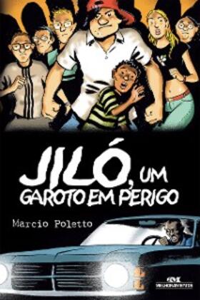 Poletto |  Jiló, um garoto em perigo | eBook | Sack Fachmedien