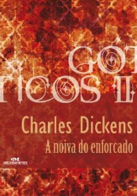 Dickens |  A noiva do enforcado | eBook | Sack Fachmedien