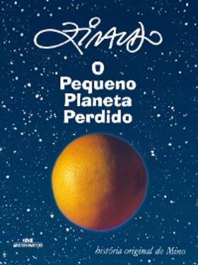 Ziraldo |  O pequeno planeta perdido | eBook | Sack Fachmedien
