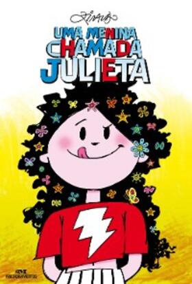 Ziraldo |  Uma menina chamada Julieta | eBook | Sack Fachmedien