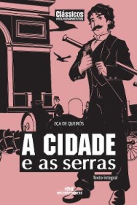 Queirós |  A cidade e as serras | eBook | Sack Fachmedien