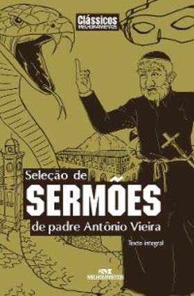 Vieira |  Seleção de sermões de padre Antônio Vieira | eBook | Sack Fachmedien