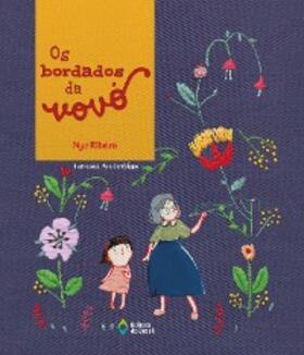 Ribeiro |  Os bordados da vovó | eBook | Sack Fachmedien