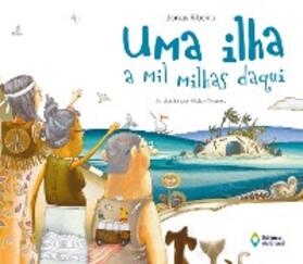 Ribeiro |  Uma ilha a mil milhas daqui | eBook | Sack Fachmedien