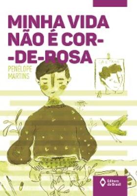 Martins |  Minha vida não é cor-de-rosa | eBook | Sack Fachmedien