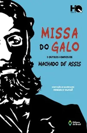 Assis |  Missa do galo e outros contos de Machado de Assis | eBook | Sack Fachmedien
