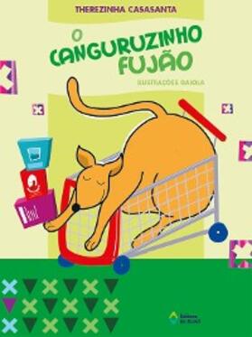 Casasanta |  O canguruzinho fujão | eBook | Sack Fachmedien