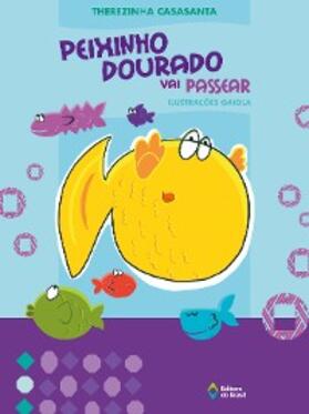 Casasanta |  Peixinho dourado vai passear | eBook | Sack Fachmedien