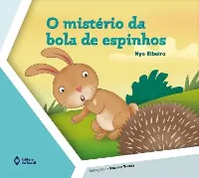 Ribeiro | O mistério da bola de espinhos | E-Book | www2.sack.de