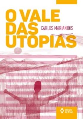 Marianidis |  O vale das utopias | eBook | Sack Fachmedien