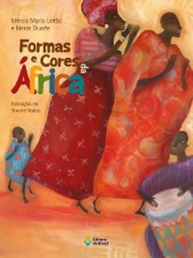 Leitão / Duarte |  Formas e cores da África | eBook | Sack Fachmedien
